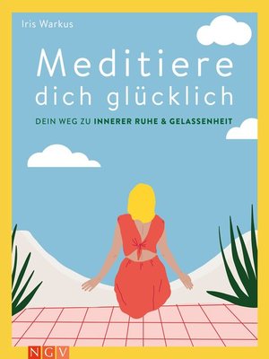 cover image of Meditiere dich glücklich